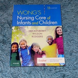 Wong’s Nursing Care of Infants and Children Nursing School Book